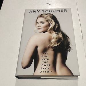 The Girl with the Lower Back Tattoo by Amy Schumer hardcover book